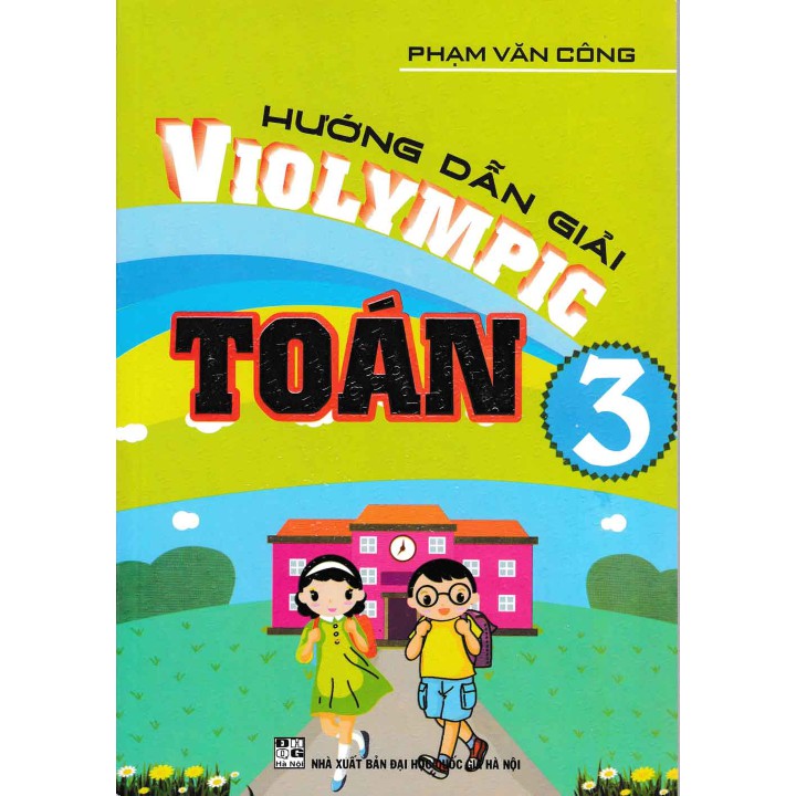 Sách - Hướng Dẫn Giải VIOLYMPIC Toán 3