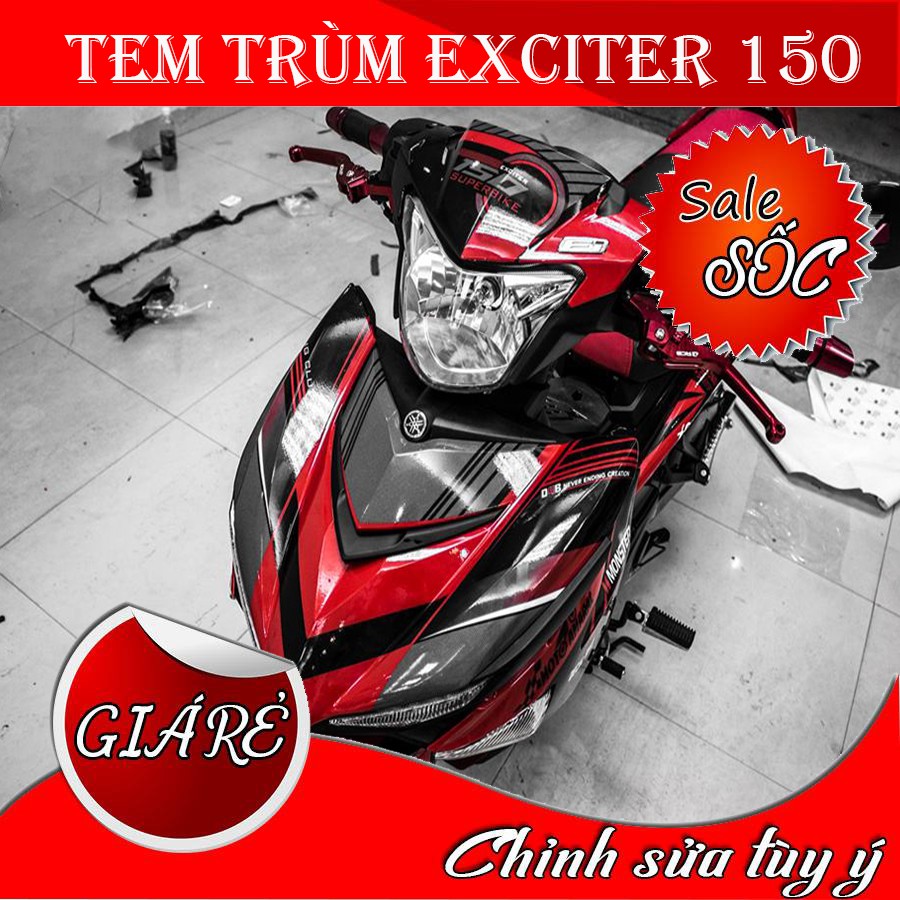 Tem Trùm Xe Exciter 150 ( Mới Nhất )
