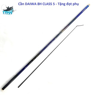 Cần câu tay Daiwa 8H CLASS 5 tặng thêm đọt phụ T1999