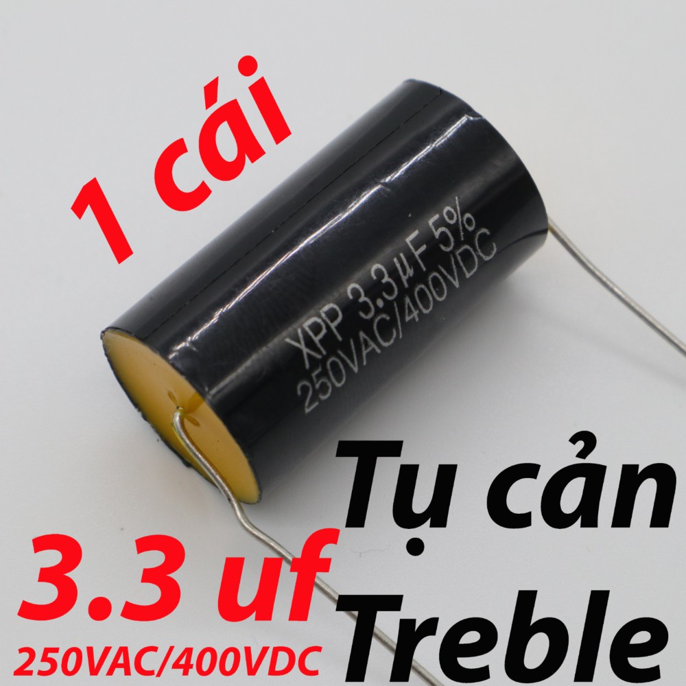 Tụ Cản Treble XPP Cao Cấp nhiều Trị Số , Giá 1 Cái