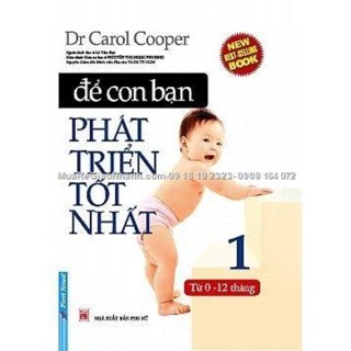 Để Con Bạn Phát Triển Tốt Nhất - Tập 1: Từ 0 - 12 Tháng
