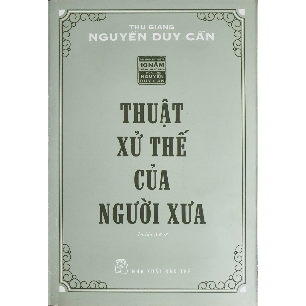 Sách Nguyễn Duy Cần - Thuật Xử Thế Của Người Xưa