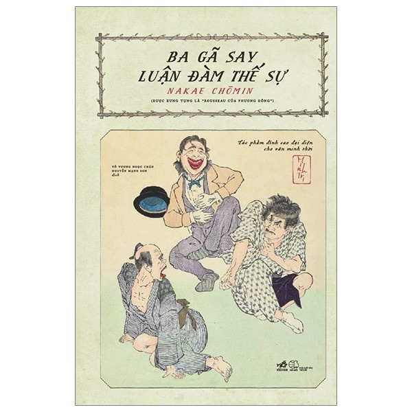 Sách - Ba Gã Say Luận Đàm Thế Sự