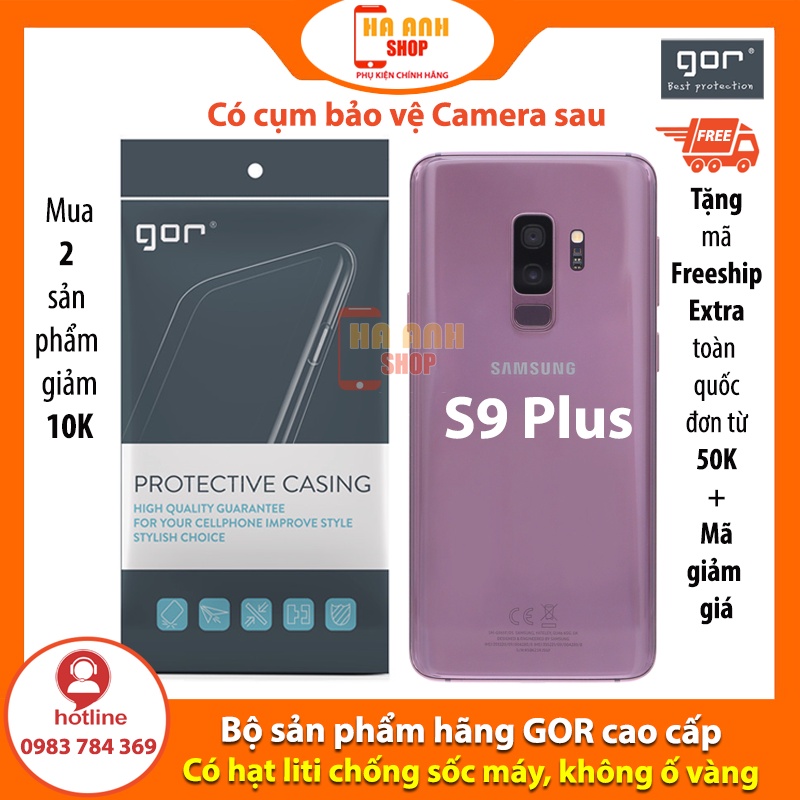 Ốp Samsung S9 Plus hãng Gor cao cấp trong suốt như pha lê, siêu dẻo, siêu mỏng, siêu nhẹ, siêu bền