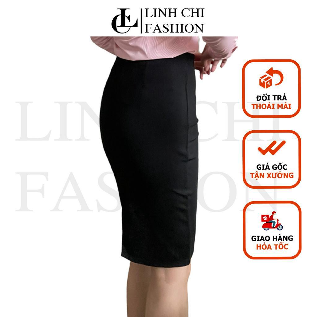 Chân Váy bút chì công sở LINH CHI vải thun cao cấp dài 52cm co giãn tốt  form siêu đẹp không bai nhão có túi giấu bê