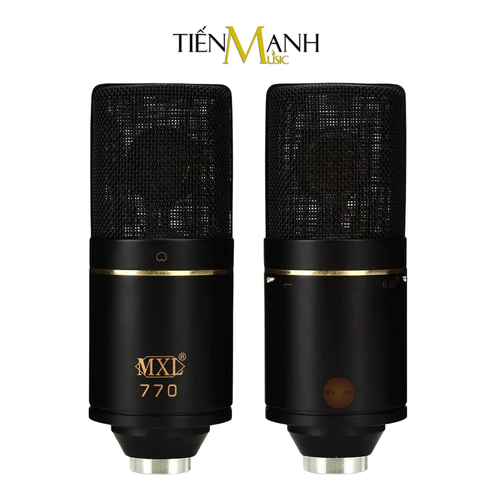 [Tặng Cable, Chính Hãng] Micro MXL 770 Thu Âm Condenser Livestream Mic Phòng Thu Studio MXL770 Microphone Cardioid