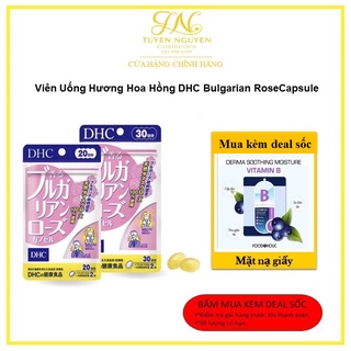 Viên Uống Hương Hoa Hồng DHC Bulgarian Rose Capsule 30 ngày