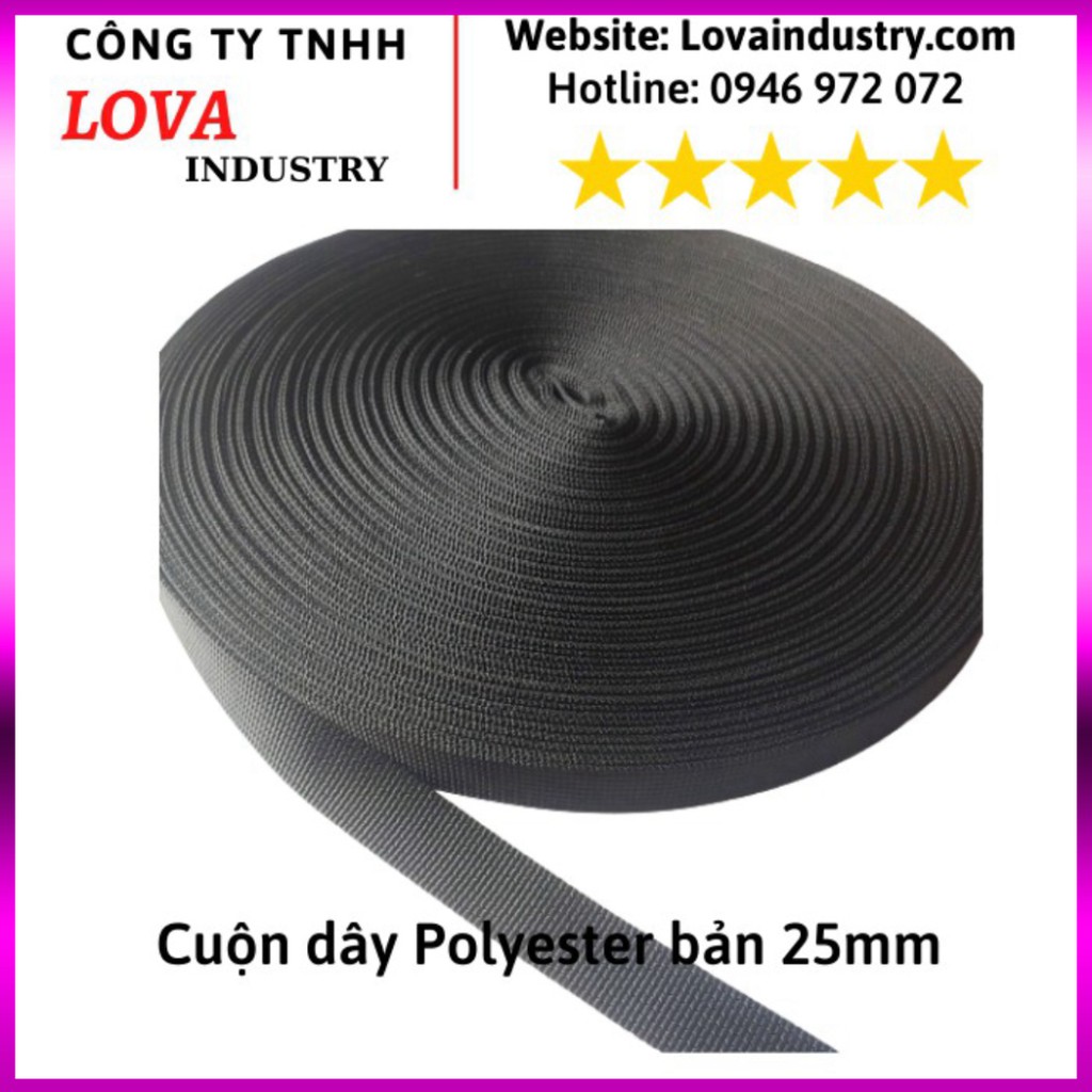 Cuộn dây đai vải dù bản 25mm màu đen Polyester cường lực, Cuôn dây 20 mét 30 mét 50 mét 100 mét buộc hàng - ( Kho Hàng)