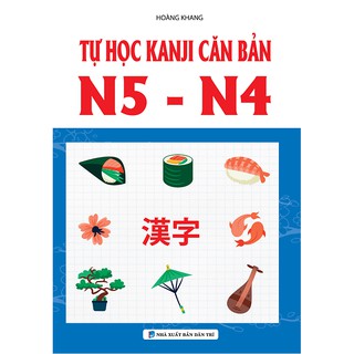 Tự Học Kanji Căn Bản N5 - N4