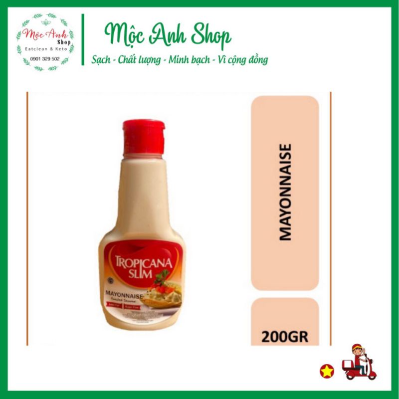 Sốt Mayonnaise TropicanaSlim 200g KHÔNG ĐỪONG dành riêng cho mời Kiêng Thơm Ngon