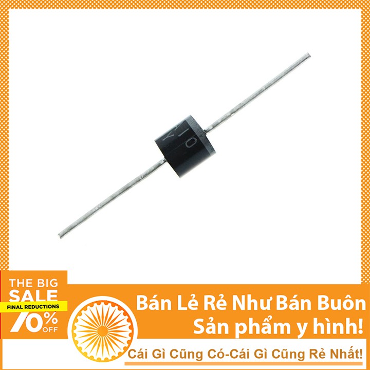 Linh Kiện Diode 10A10 Diode chỉnh lưu diode 10A / 1000V Giá Rẻ