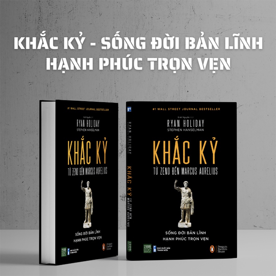 Sách - Khắc Kỷ - Từ Zeno Đến Marcus Aurelius (Bìa cứng) - Ryan Holiday, Stephen Hanselman