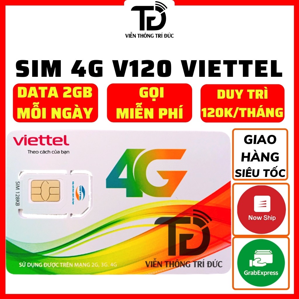 Sim Viettel 4G Gói V120Z Data 120Gb/Tháng - V120 (2Gb/Ngày) - Gọi Miễn Phí - Duy trì chỉ từ 90k