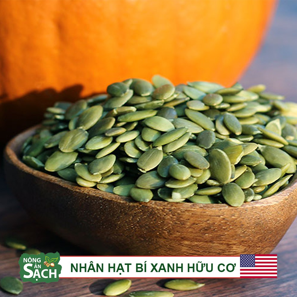 [Mã GROXUAN1 giảm 8% đơn 150K] 500g Nhân Bí Xanh Hữu Cơ Thượng Hạng Mỹ