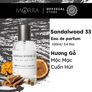 Nước Hoa Nam Morra Sandalwood 33 Dung Tích 100ml Nguyên Liệu Nhập Pháp Hương Thơm Cổ Điển Nam Tính Phóng Khoáng