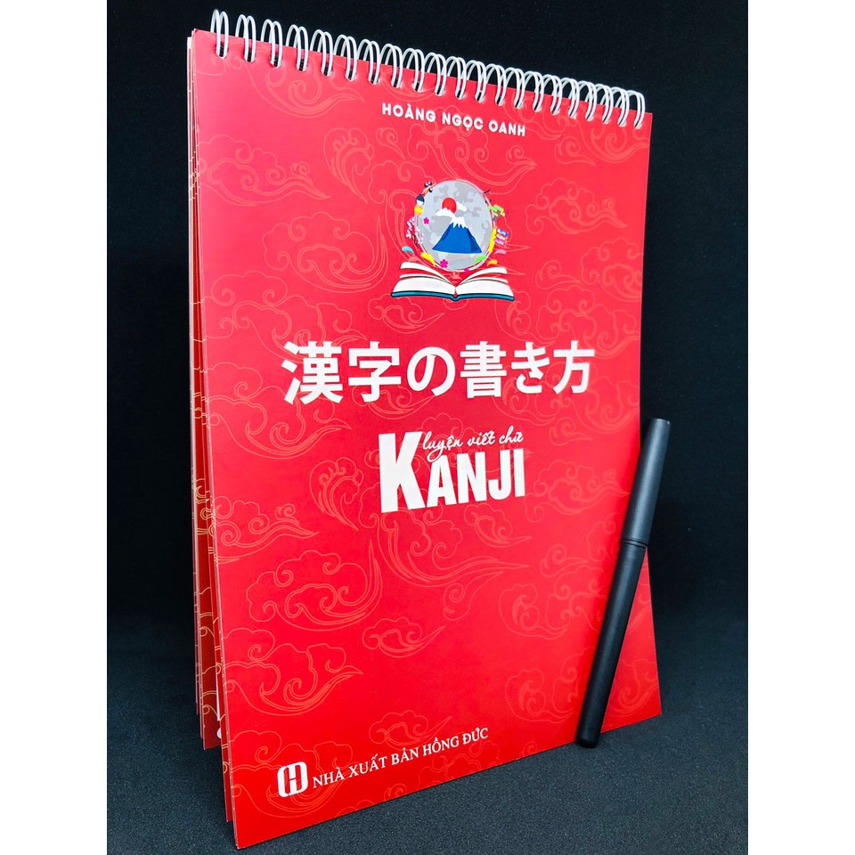 Sách tiếng Nhật - Luyện Viết Chữ Kanji (Tặng Kèm 1 Bút + Ngòi + Sổ tập làm văn và sổ luyện viết chữ Hán Freestyle)