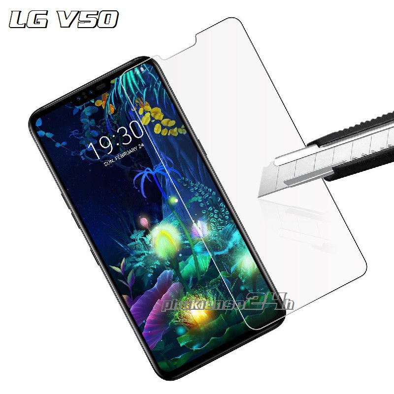 KÍNH CƯỜNG LỰC CHO LG v60 V50, V40, V30, G5, G6, G7, G8, G9 trong suốt 2,5D không full màn
