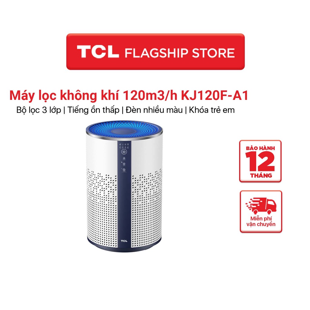 Máy lọc không khí TCL KJ120F-A1 - Kích thước phòng 20m² - Bộ lọc Hepa H13 - Bộ lọc 3 lớp - Loại bỏ bụi bẩn trong nhà