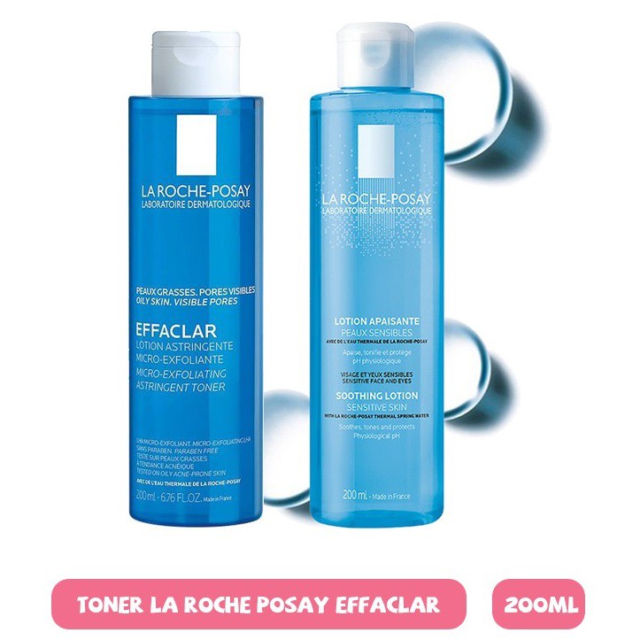 Nước Hoa Hồng Cho Da Dầu Mụn, nhạy cảm La Roche Posay Effaclar 200ml