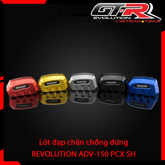 Lót đạp chân chống đứng REVOLUTION ADV350 ADV150 PCX SH và nhiều dòng xe khác