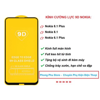 Kính Cường Lực 9D Dành Cho Điện Thoại Nokia 6.1 Plus / 8.1 / 8.1 Plus Full Màn Hình + Tặng Kèm Bộ Vệ Sinh Màn Hình