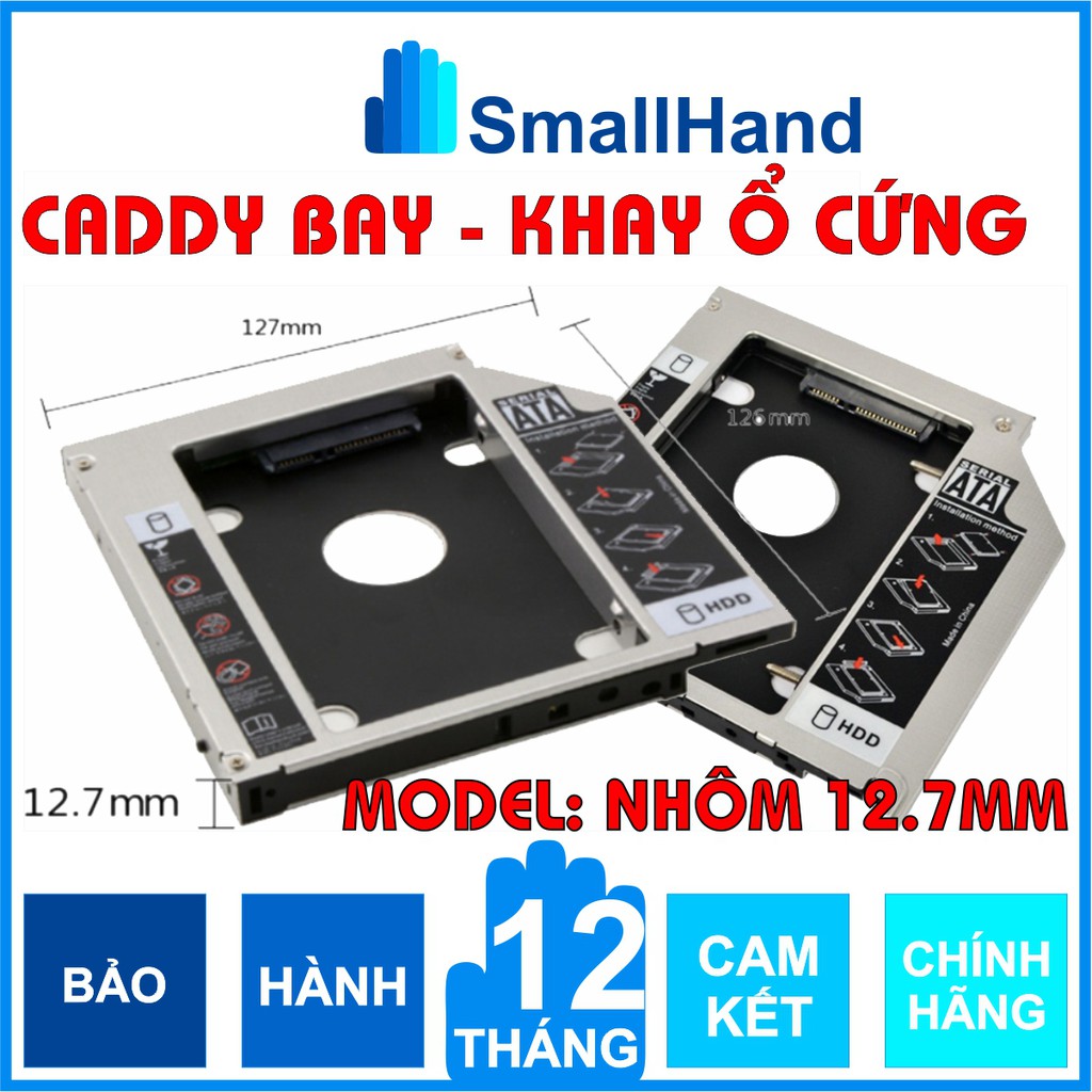 Caddy Bay nhôm 12.7mm - Sata3 cho SSD và HDD 2,5” – Khay ổ cứng thay thế ổ DVD