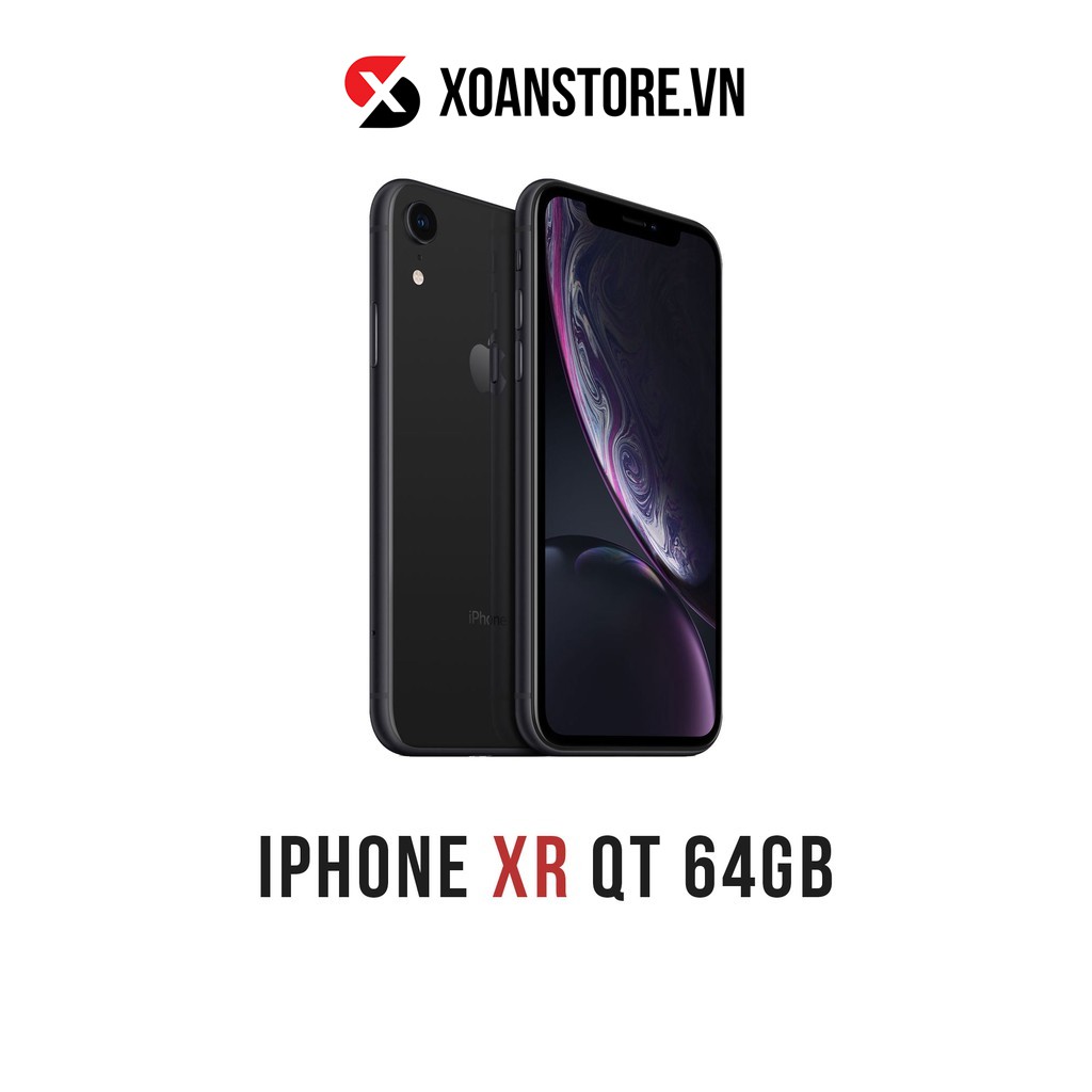 ĐIỆN THOẠI IPHONE XR 64GR QUỐC TẾ mới 99% bảo hành 12 tháng LỖI LÀ ĐỔI tại XOĂN STORE