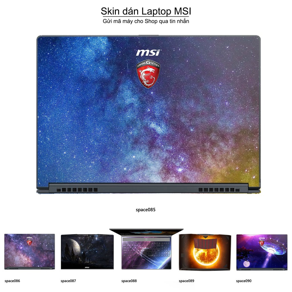 Skin dán Laptop MSI in hình không gian _nhiều mẫu 15 (inbox mã máy cho Shop)