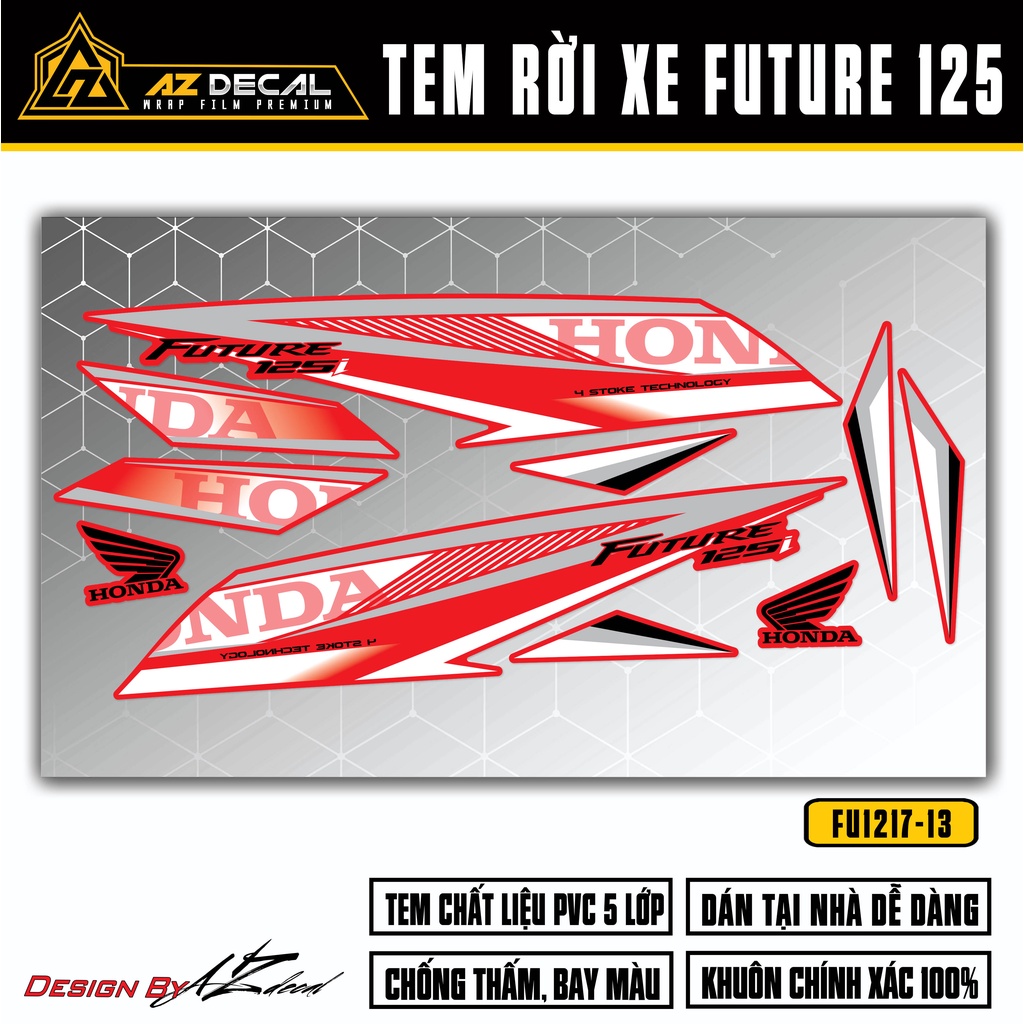 Tem Xe Future 125 Đời 2012 - 2022 Dễ Dán | FU-13 | Team Decal Dán Xe Future FI Màu Đỏ Xám , Xám Trắng , Xám Vàng