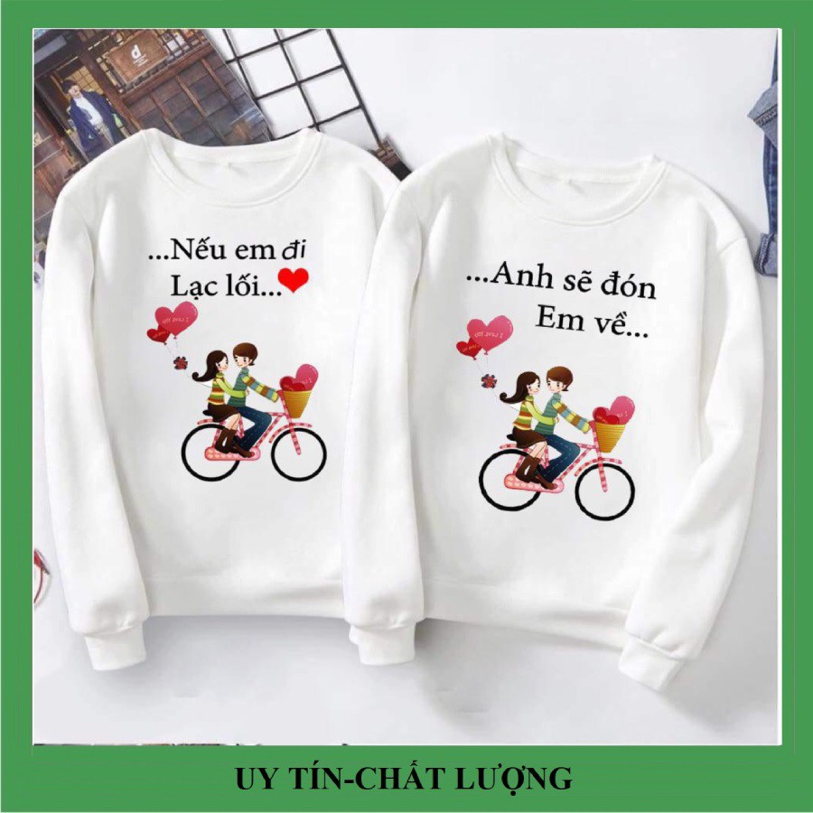Áo Sweater nỉ in chữ Nếu em đi lạc lối, vải đẹp hình in rõ nét. Áo đôi nam nữ tình yêu đẹp giá rẻ.DD05