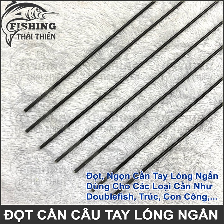 Đọt Cần Câu Tay Đặc Dùng Cho Các Loại Cần Tay Lóng Ngắn Như Double Fish, Trúc Xanh Vàng, Con Công