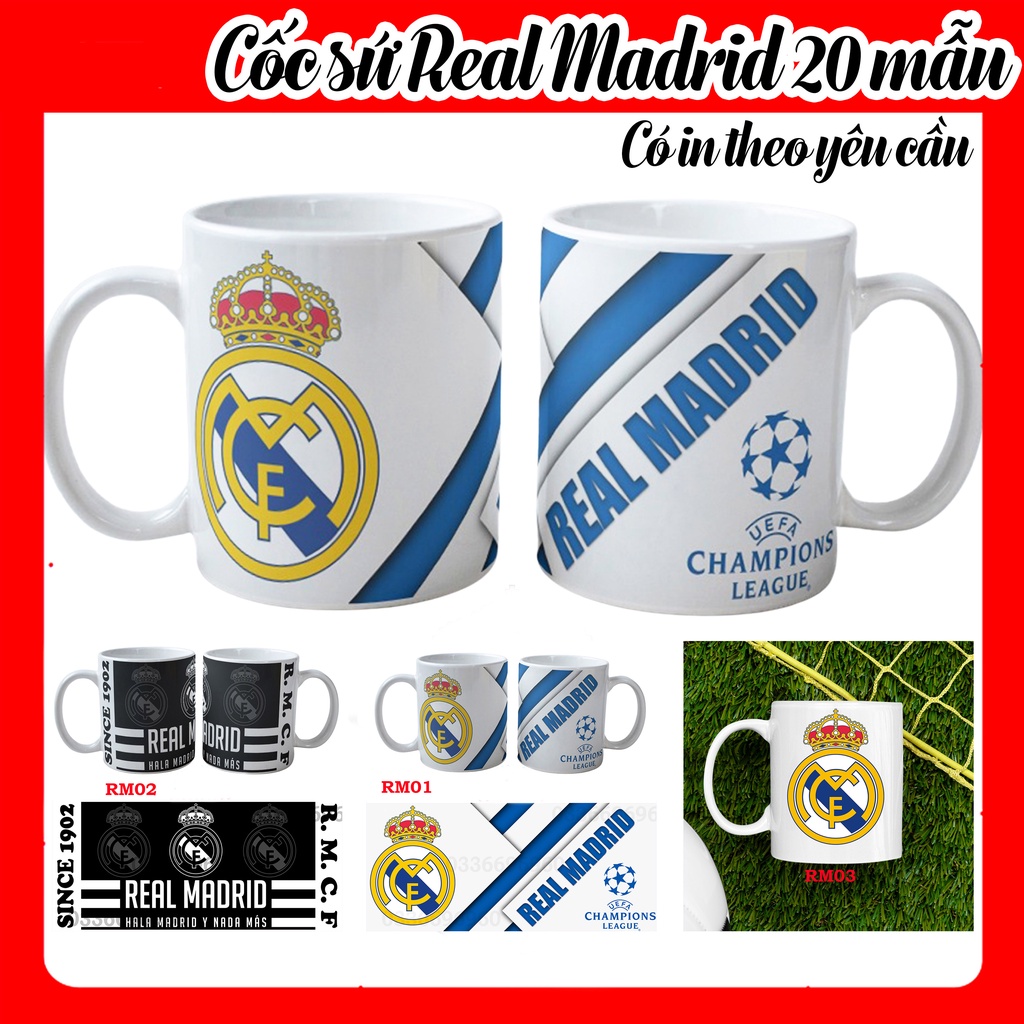 Cốc Sứ Real Madrid, Ly Sứ Real Madrid Nhiều Mẫu, Có In Theo Yêu Cầu