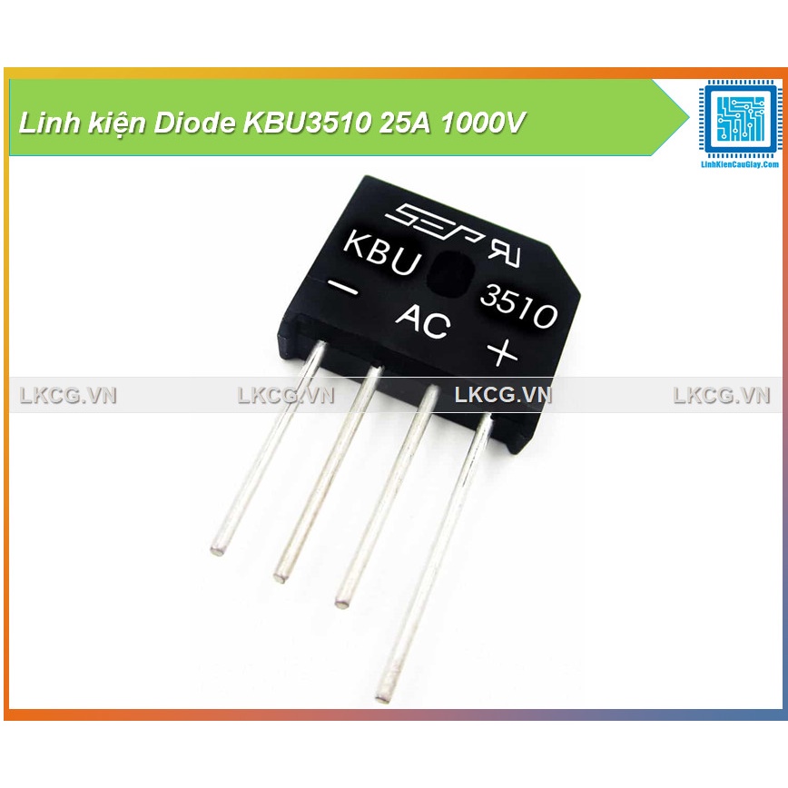 Linh kiện Diode KBU3510 25A 1000V