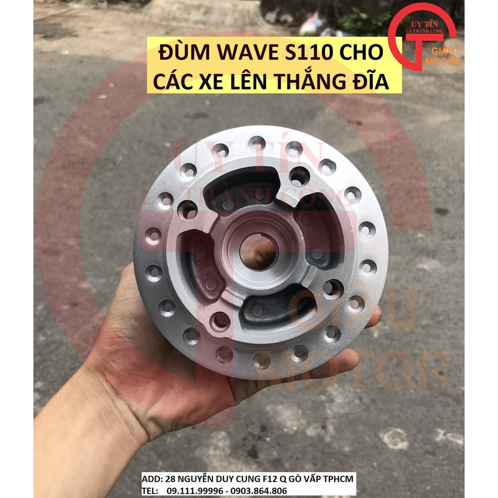 GL - ĐÙM WAVE S110 CHO CÁC XE LÊN THẮNG ĐĨA