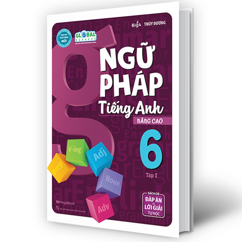 Ngữ Pháp Tiếng Anh Nâng Cao Lớp 6 Tập 2