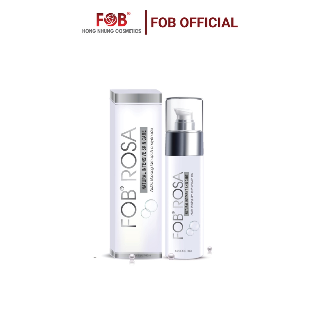 Nước khoáng làn sạch chuyên sâu cho mọi loại da - FOB® ROSA