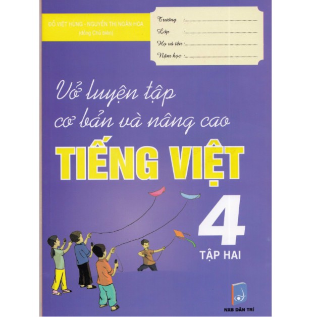 Sách - Combo Vở Luyện Tập Cơ Bản Và Nâng Cao Tiếng Việt 4 Tập 1 + Tập 2