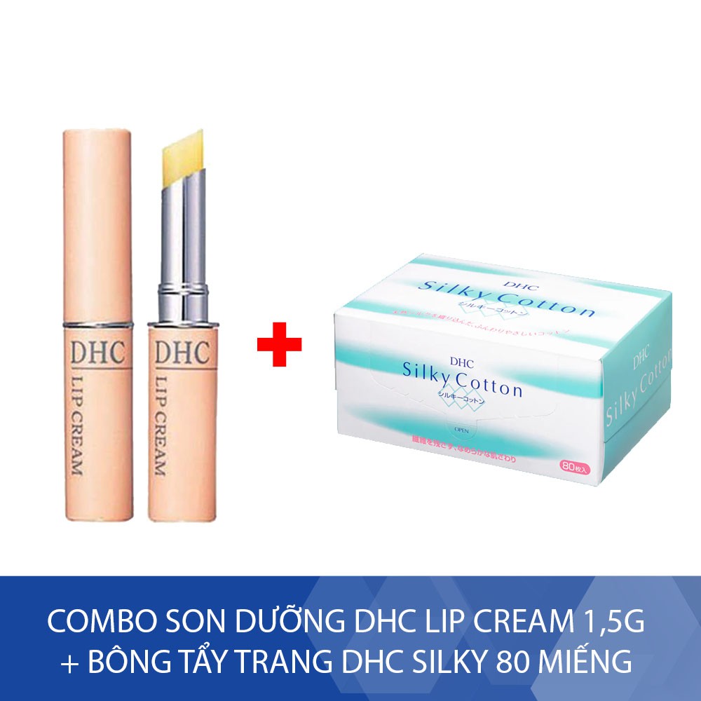 Combo Son dưỡng DHC Lip Cream 1,5g + Bông tẩy trang DHC Silky 80 miếng