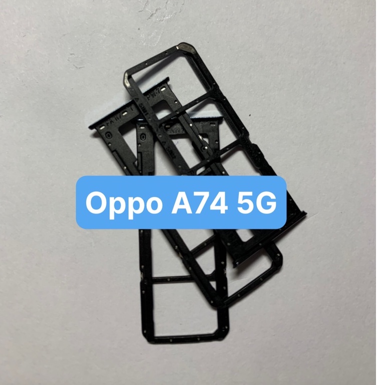 Khay sim điện thoại oppo A74 5G