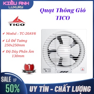 Quạt thông gió tico 20av6 hút 2 chiều - bảo hành 12 tháng