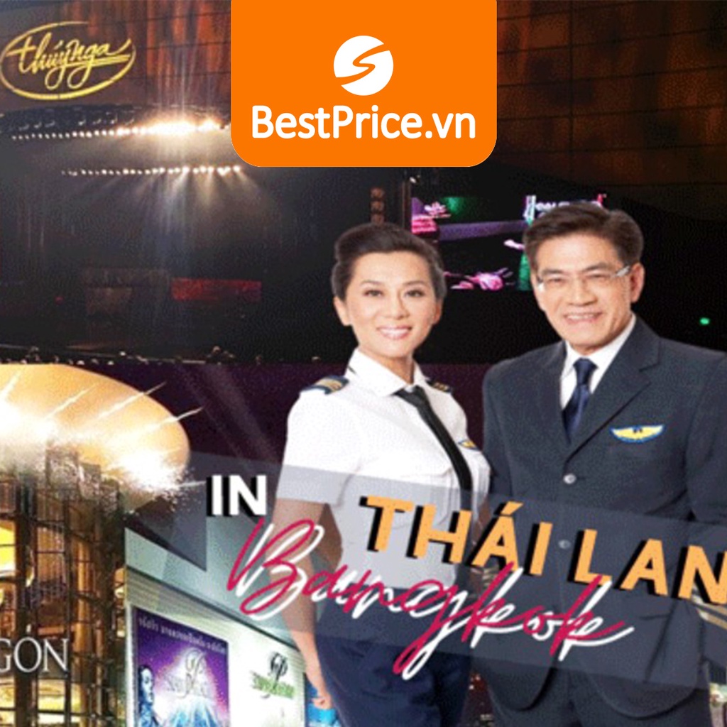 PARIS BY NIGHT: Tour Hà Nội - Bangkok - Pattaya 5N4Đ