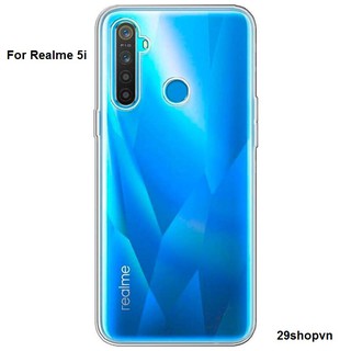 Ốp Realme 5i dẻo trong suốt (Loại đẹp)