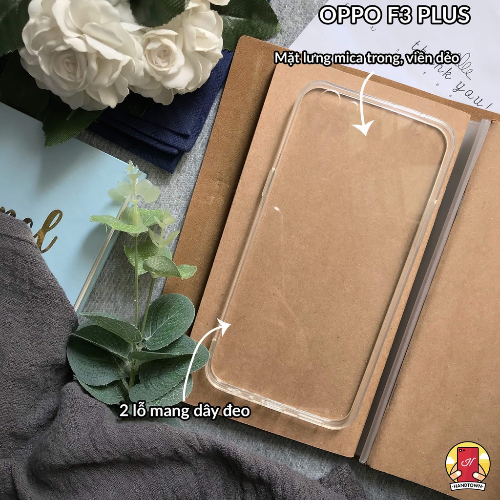 OPPO F3PLUS/F5 ỐP LƯNG VIỀN DẺO TRONG SUỐT CỰC ĐẸP CỰC CHẤT