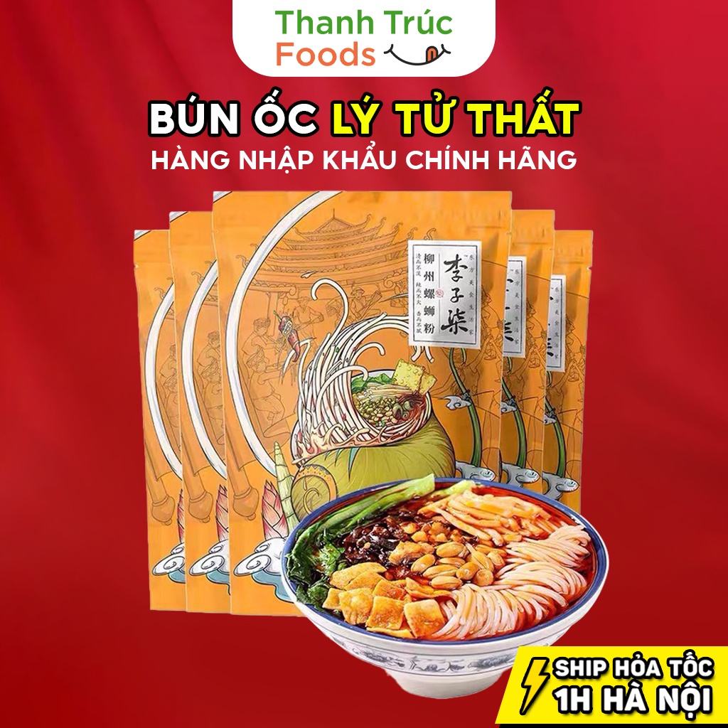 Bún ốc Lý Tử Thất liễu châu chua cay 1 gói 335g đồ ăn vặt Trung Quốc Thanh Trúc Foods