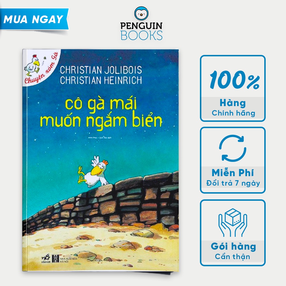 Sách Nhã Nam - Cô Gà Mái Muốn Ngắm Biển