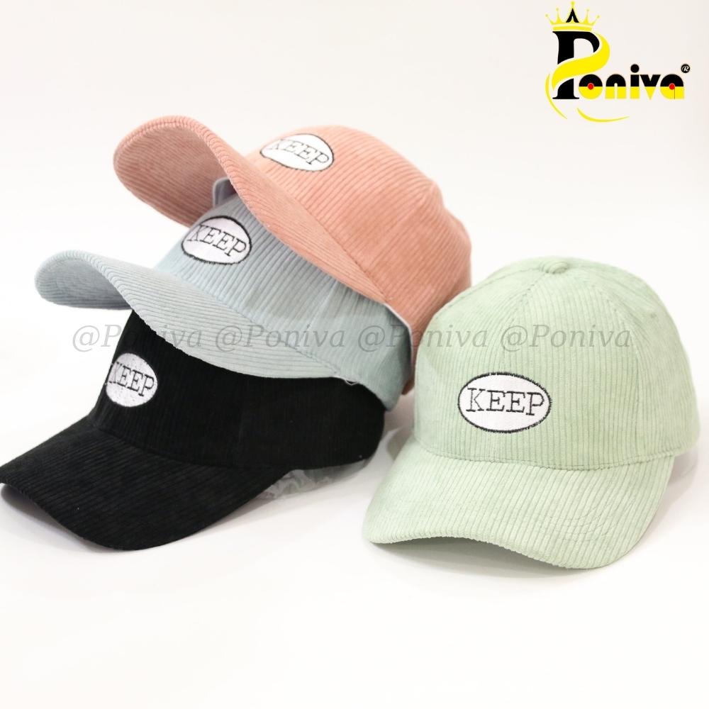 Mũ lưỡi trai ❤️ Nón kết thêu chữ Keep chất nhung tăm form unisex phong cách Ulzzang Thời trang PONIVA siêu hot