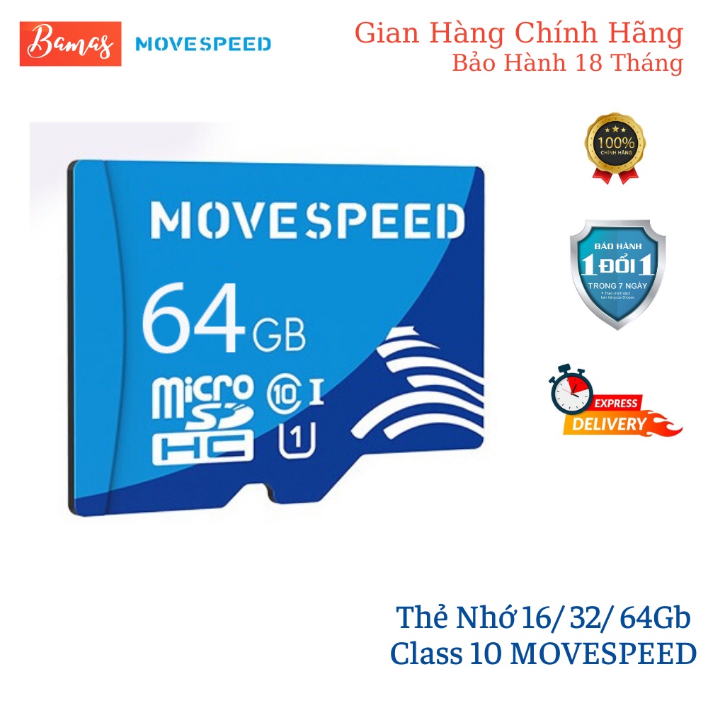 Thẻ Nhớ 16GB/32GB/ 64GB Class 10 U1 MOVESPEED Tốc Độ Đọc 100MB/s Chuyên Dụng Cho Máy Ảnh, Camera