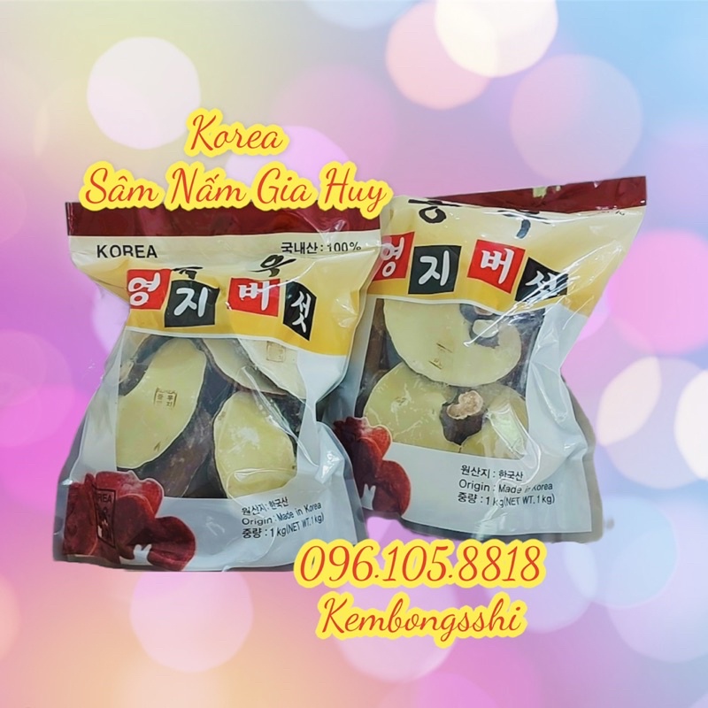 [HÀNG MỚI] Nấm Linh Chi Dong Woo Hàn Quốc, túi 1 kg