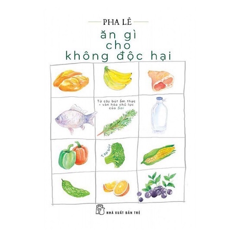 Sách - Ăn Gì Cho Không Độc Hại