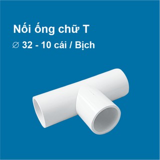T nối ống điện ⌀32 - 10 cái / bịch